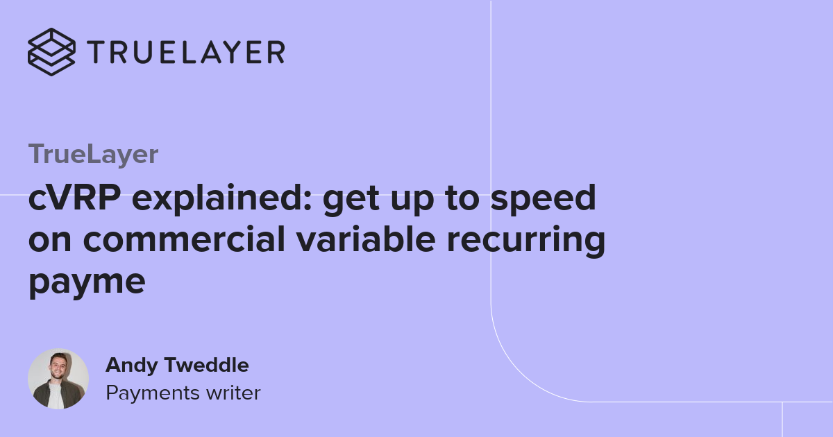 cVRP explained: get up to speed on commercial variable recurring payme